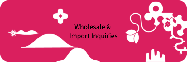 Wholesale & Import Inquiries